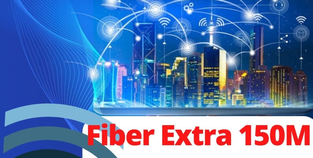 Fiber Extra 150 Mbps