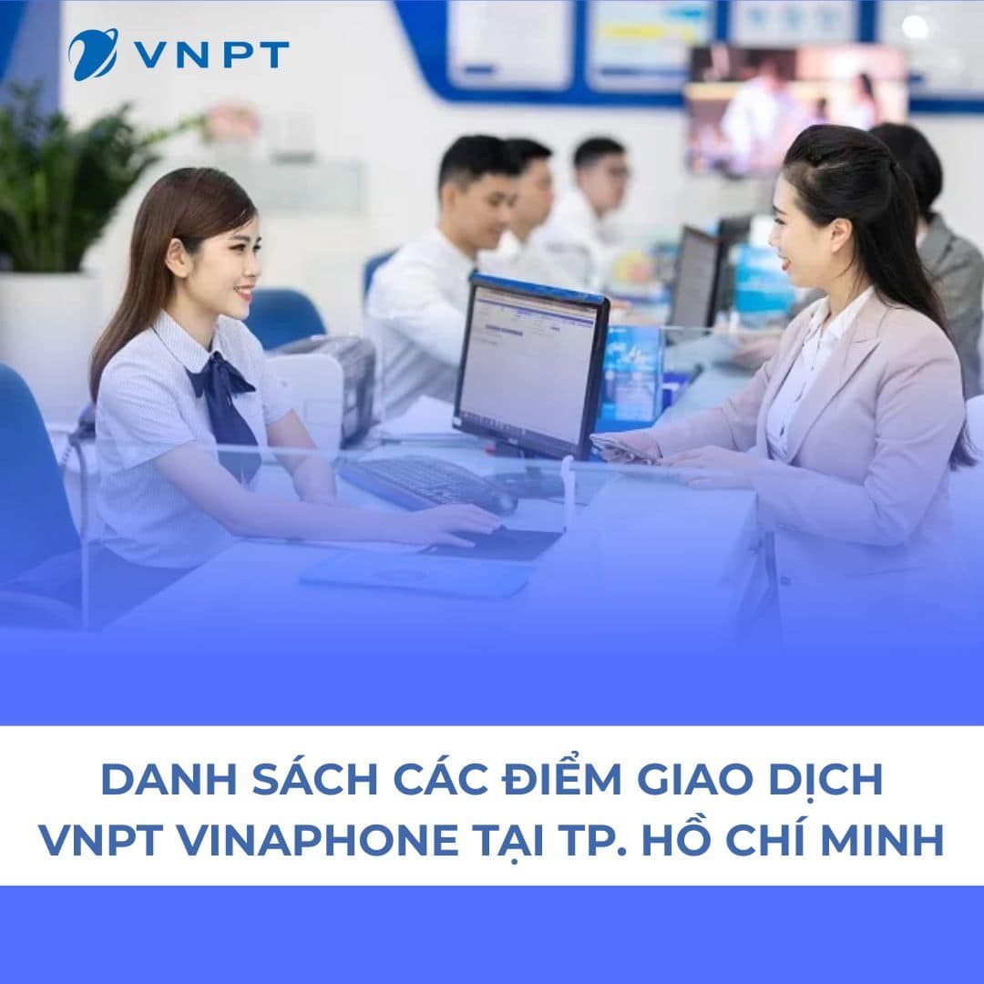 ĐIỂM THU CƯỚC VNPT QUẬN 8 5 Cửa hàng VNPT HCM